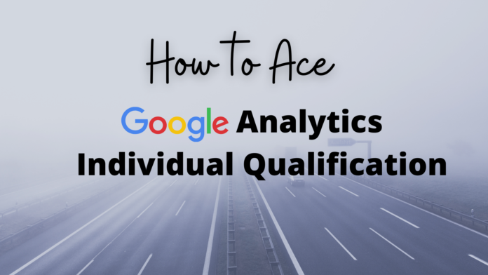 Google Analytics Individual Qualification