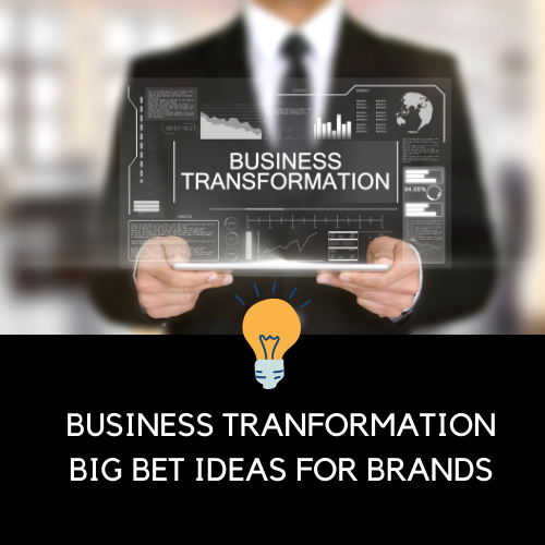 Business Transformation Ideas